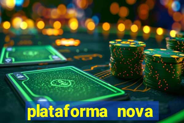 plataforma nova pagando bet